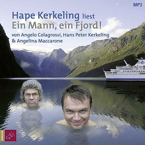 Ein Mann, ein Fjord,1 Audio-CD, 1 MP3, Angelo Colagrossi, Angelina Maccarone, Hape Kerkeling