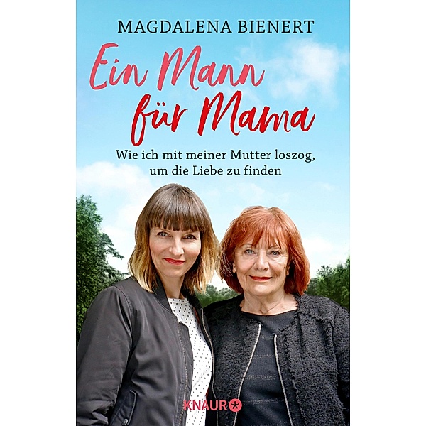 Ein Mann für Mama, Magdalena Bienert
