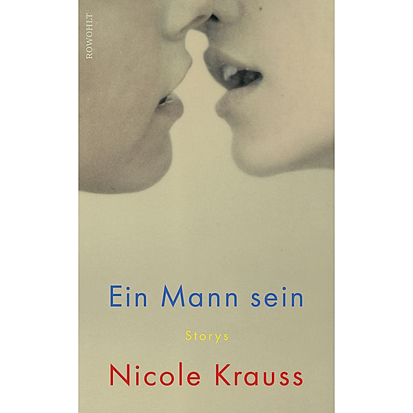 Ein Mann sein, Nicole Krauss