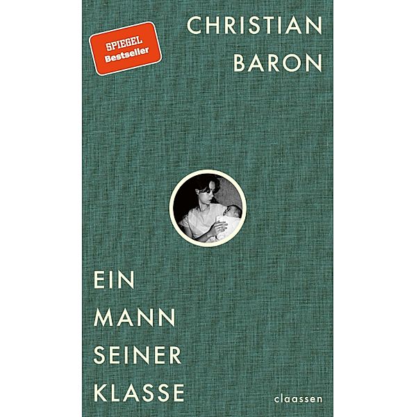 Ein Mann seiner Klasse, Christian Baron