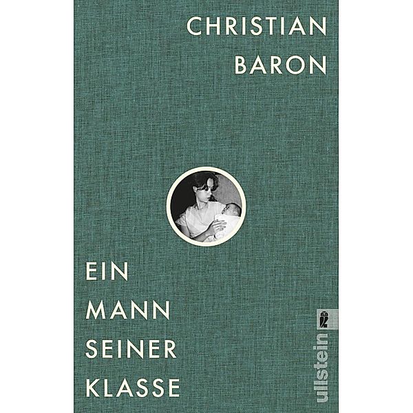 Ein Mann seiner Klasse, Christian Baron