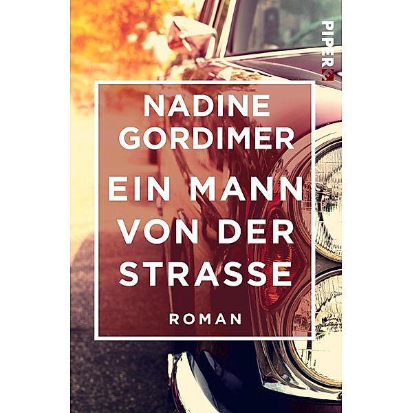 Ein Mann von der Strasse, Nadine Gordimer