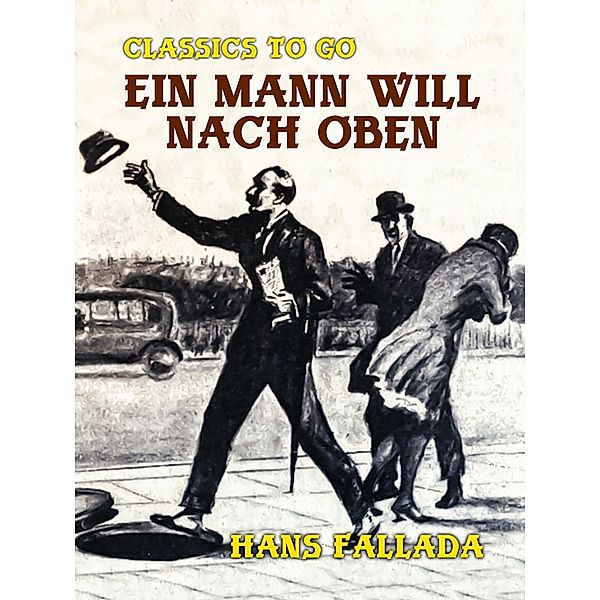 Ein Mann will nach oben, Hans Fallada