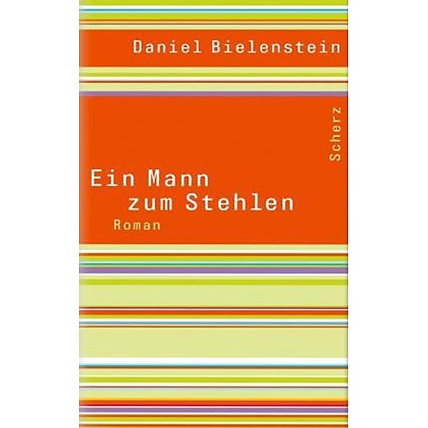 Ein Mann zum Stehlen, Daniel Bielenstein