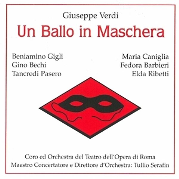 Ein Maskenball, Gigli, Caniglia, Serafin, Royal O