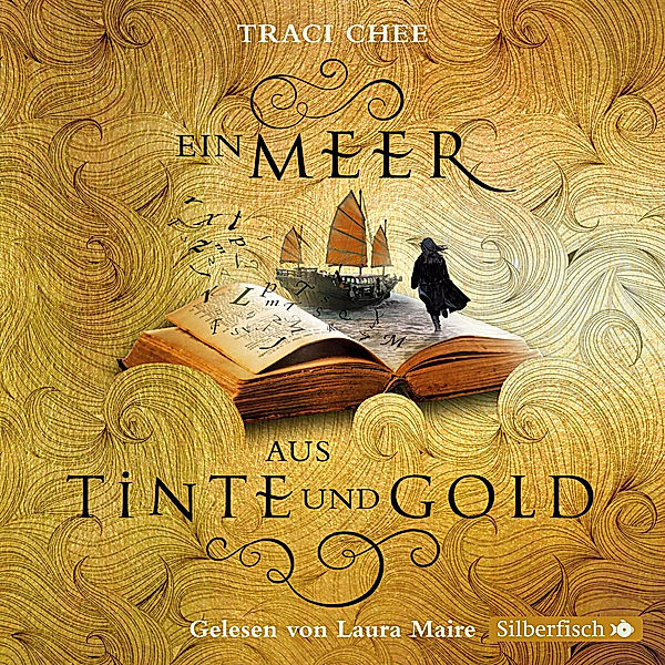 Ein Meer aus Tinte und Gold, 5 CDs, Traci Chee