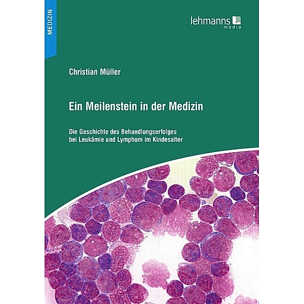 Ein Meilenstein in der Medizin, Christian Müller