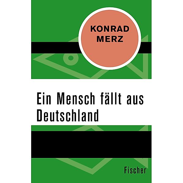 Ein Mensch fällt aus Deutschland, Konrad Merz