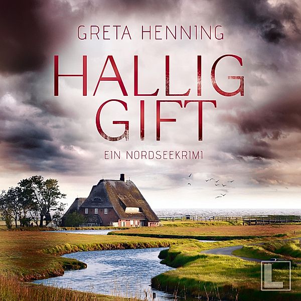 Ein Minke van Hoorn Krimi - 3 - Halliggift, Greta Henning