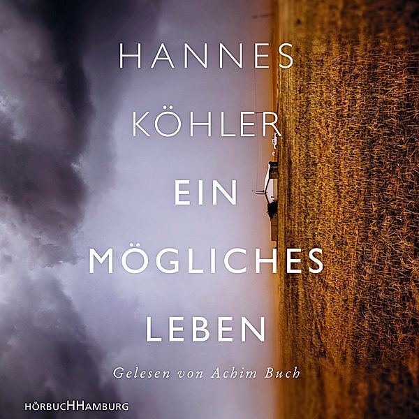 Ein mögliches Leben,6 Audio-CD, Hannes Köhler