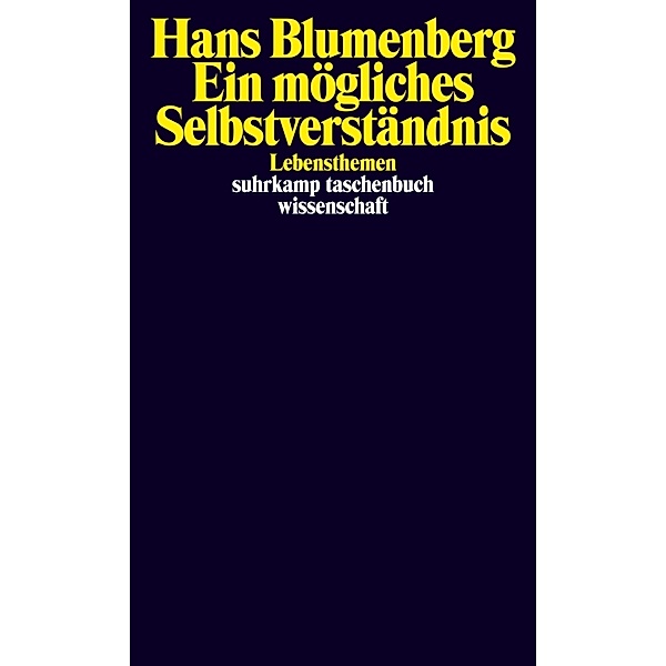 Ein mögliches Selbstverständnis, Hans Blumenberg