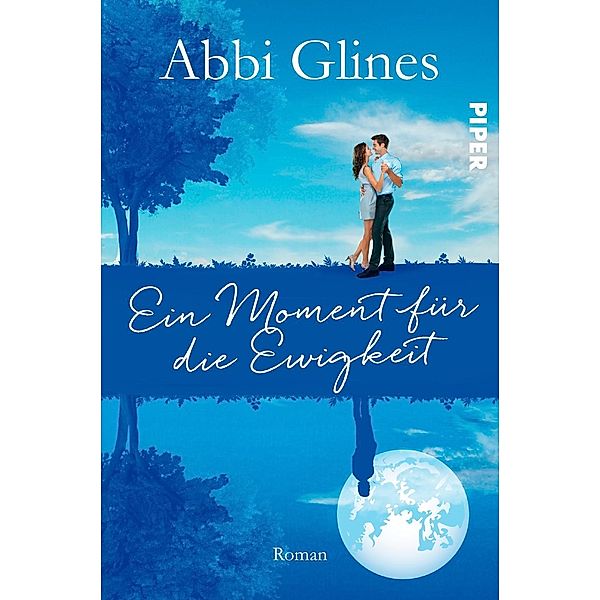 Ein Moment für die Ewigkeit, Abbi Glines