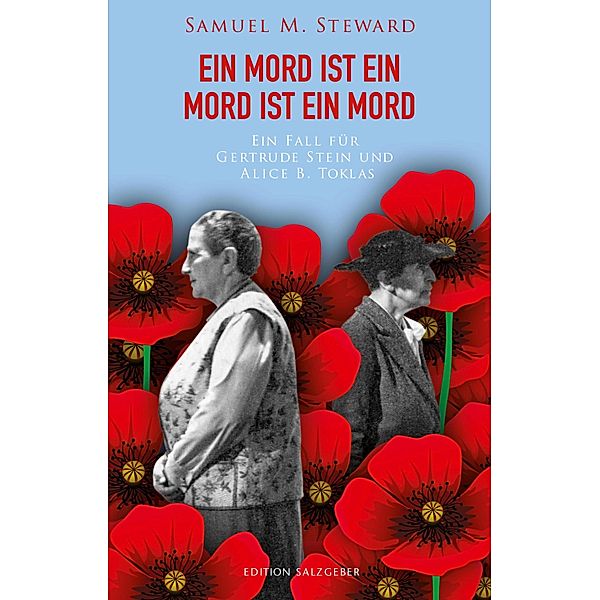 Ein Mord ist ein Mord ist ein Mord / Edition Salzgeber, Samuel M. Steward