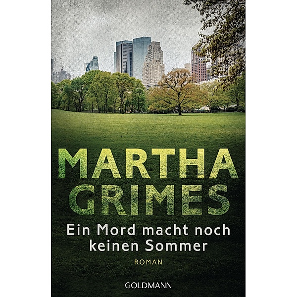 Ein Mord macht noch keinen Sommer, Martha Grimes