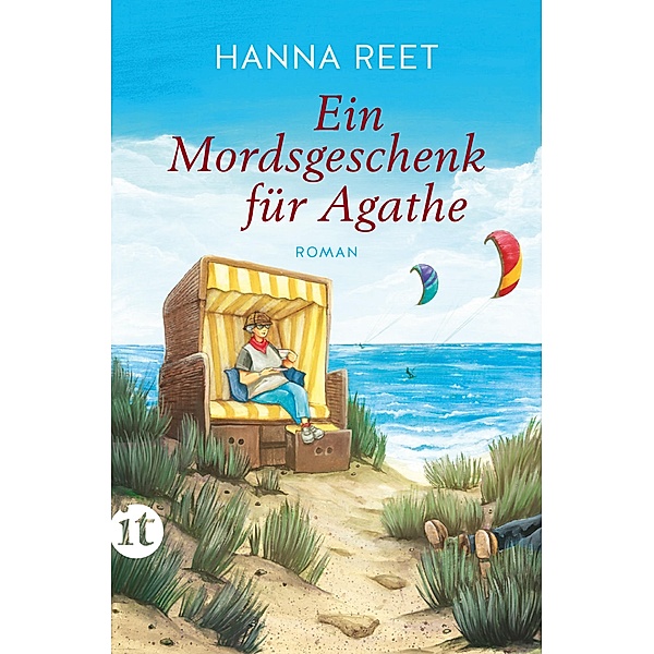 Ein Mordsgeschenk für Agathe / Insel-Taschenbücher Bd.4782, Hanna Reet