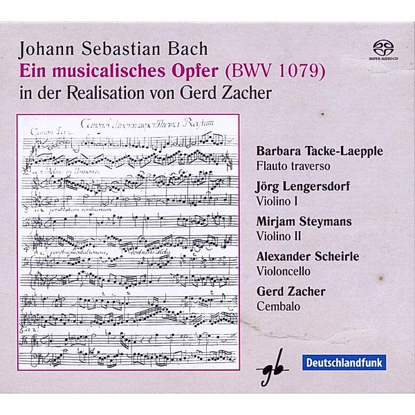 Ein Musicalisches Opfer (Bwv 1, Gerd Zacher, B. Tacke-Laepple, J. Lengersdorf, Steyma