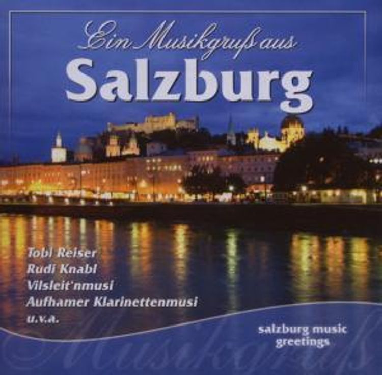 Ein Musikgruß aus Salzburg von Diverse Interpreten | Weltbild.de