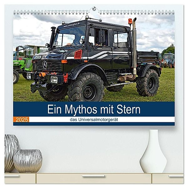 Ein Mythos mit Stern - das Universalmotorgerät (hochwertiger Premium Wandkalender 2025 DIN A2 quer), Kunstdruck in Hochglanz, Calvendo, Günther Geiger