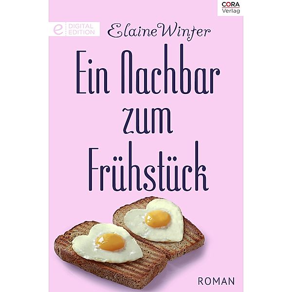 Ein Nachbar zum Frühstück, Elaine Winter