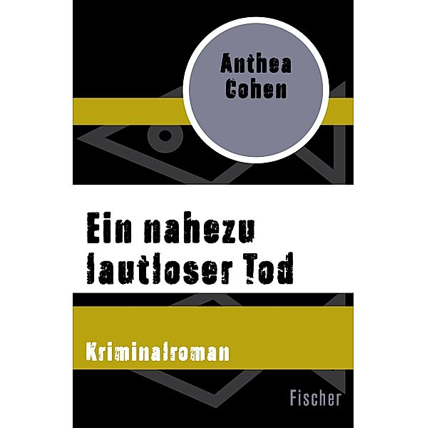 Ein nahezu lautloser Tod, Anthea Cohen