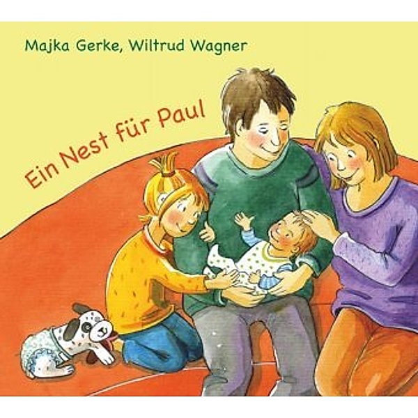 Ein Nest für Paul, Majka Gerke, Wiltrud Wagner