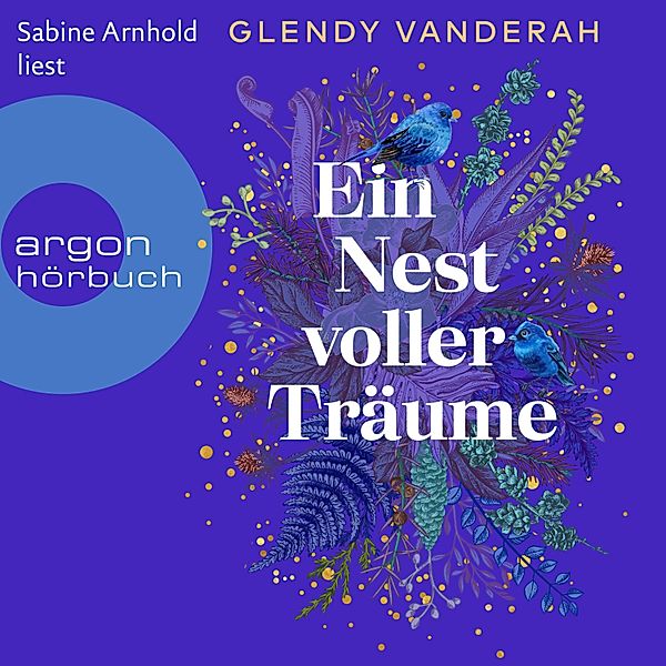 Ein Nest voller Träume, Glendy Vanderah