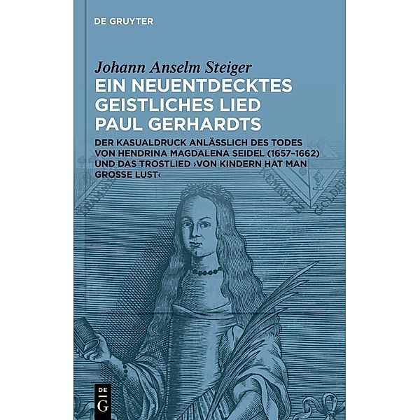 Ein neuentdecktes geistliches Lied Paul Gerhardts, Johann Anselm Steiger