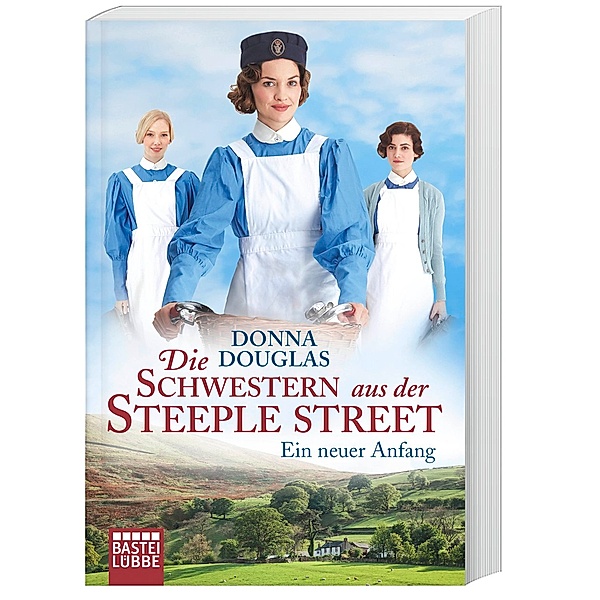 Ein neuer Anfang / Die Schwestern aus der Steeple Street Bd.1, Donna Douglas