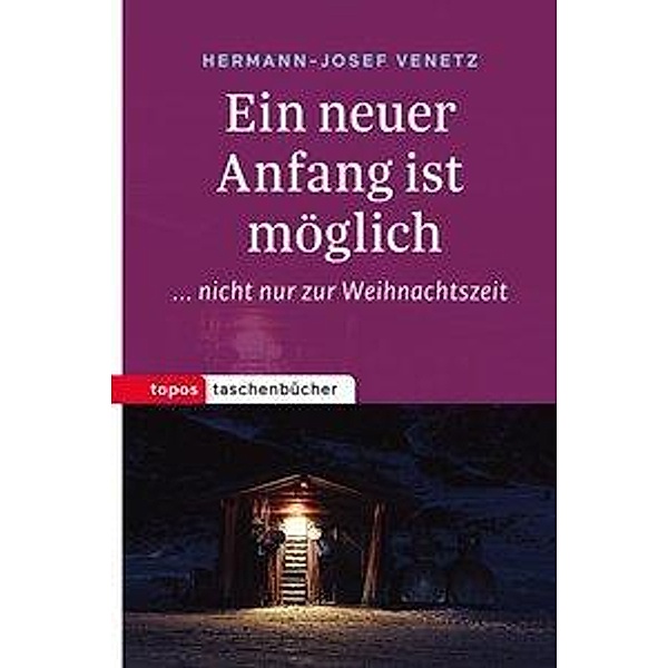Ein neuer Anfang ist möglich, Hermann-Josef Venetz