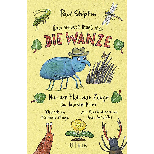 Ein neuer Fall für die Wanze - Nur der Floh war Zeuge / Die Wanze Bd.2, Paul Shipton