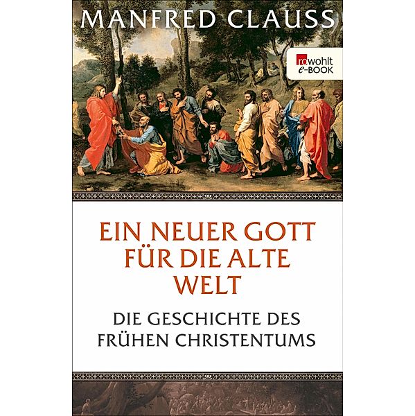 Ein neuer Gott für die alte Welt, Manfred Clauss