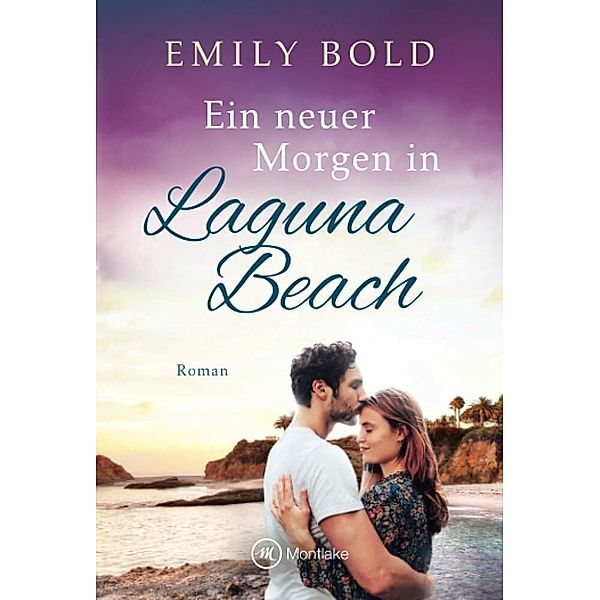 Ein neuer Morgen in Laguna Beach, Emily Bold