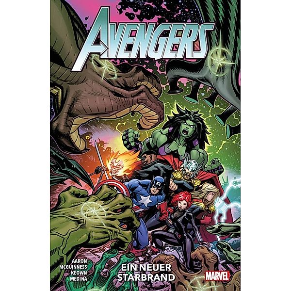 Ein neuer Starbrand / Avengers - Neustart Bd.6, Jason Aaron, Ed McGuinness, Dale Keown, Francesco Manna, Paco Medina, Andrea Sorrentino