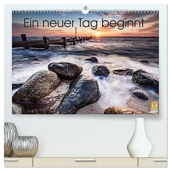 Ein neuer Tag beginnt (hochwertiger Premium Wandkalender 2025 DIN A2 quer), Kunstdruck in Hochglanz, Calvendo, Markus van Hauten