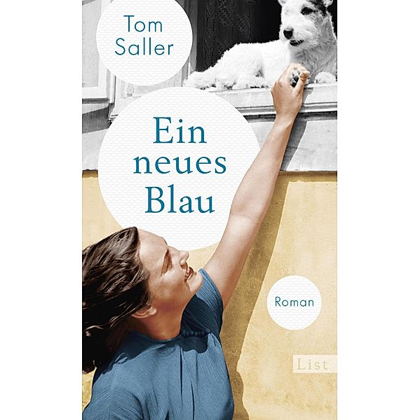 Ein neues Blau / Ullstein eBooks, Tom Saller