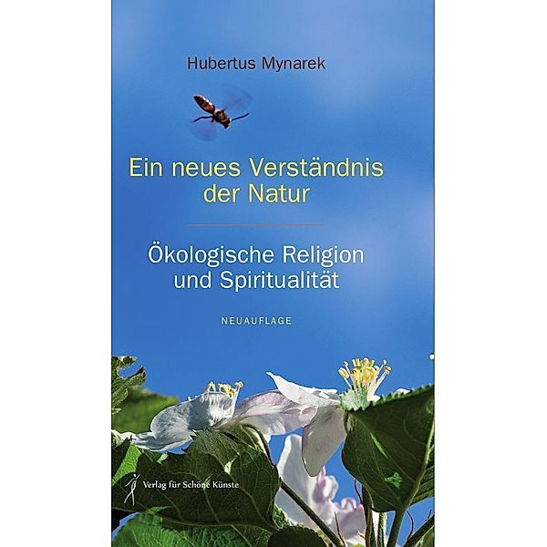 Ein neues Verständnis der Natur, Hubertus Mynarek