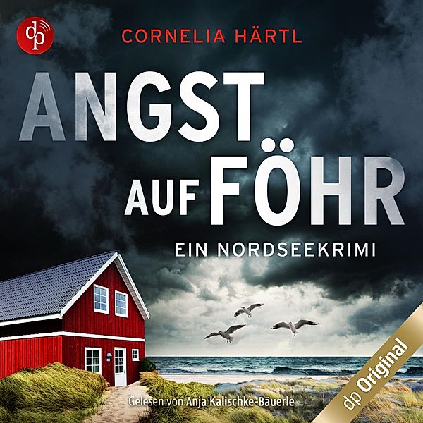 Ein Nordseekrimi-Reihe - 2 - Angst auf Föhr, Cornelia Härtl
