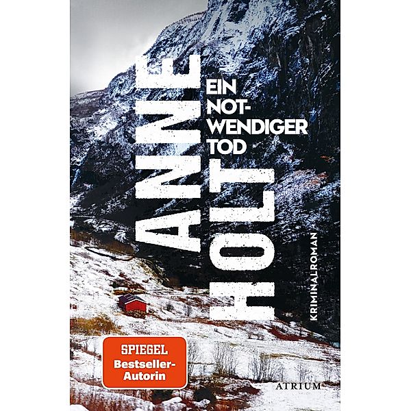 Ein notwendiger Tod, Anne Holt