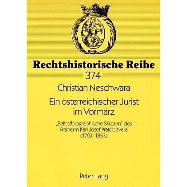 Ein österreichischer Jurist im Vormärz, Christian Neschwara