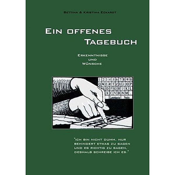 Ein offenes Tagebuch, Bettina Eckardt, Kristina Eckardt