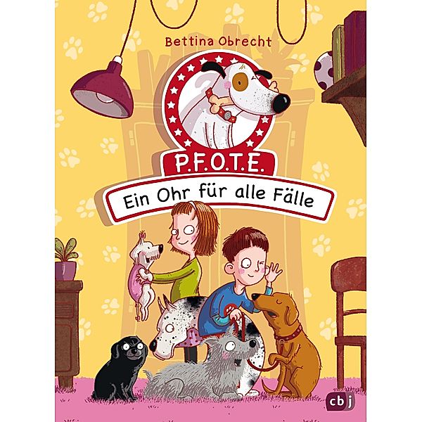 Ein Ohr für alle Fälle / P.F.O.T.E. Bd.2, Bettina Obrecht