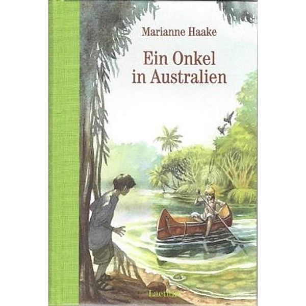 Ein Onkel in Australien, Marianne Haake