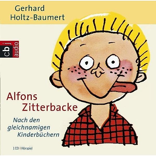 Ein Original Litera-Hörspiel - Alfons Zitterbacke,1 Audio-CD, Gerhard Holtz-Baumert