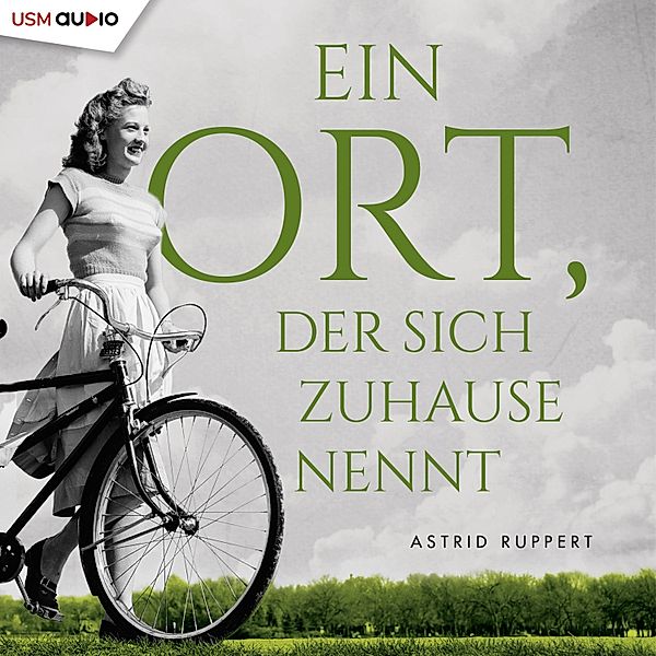 Ein Ort der sich Zuhause nennt, Astrid Ruppert