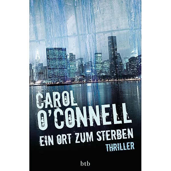 Ein Ort zum Sterben, Carol O'Connell