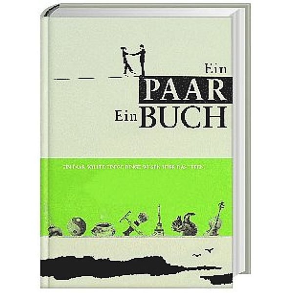 Ein Paar. Ein Buch., Eduard Augustin, Philipp von Keisenberg, Christian Zaschke