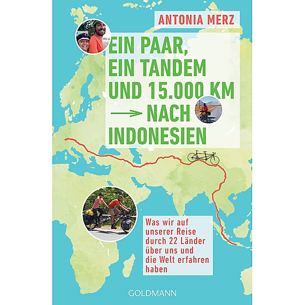 Ein Paar, ein Tandem und 15.000 km nach Indonesien, Antonia Merz