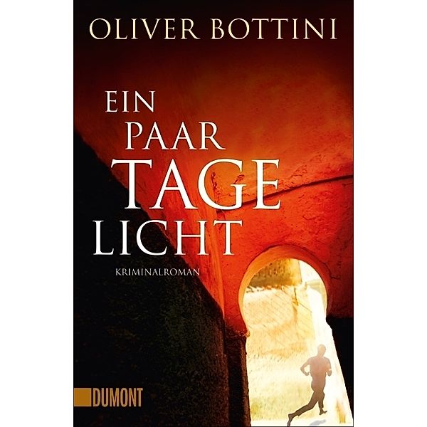 Ein paar Tage Licht, Oliver Bottini