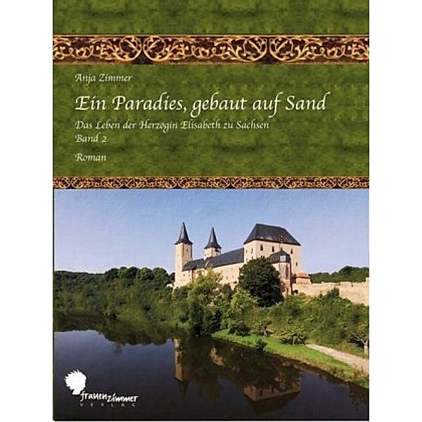 Ein Paradies, gebaut auf Sand, 2 Teile, Anja Zimmer