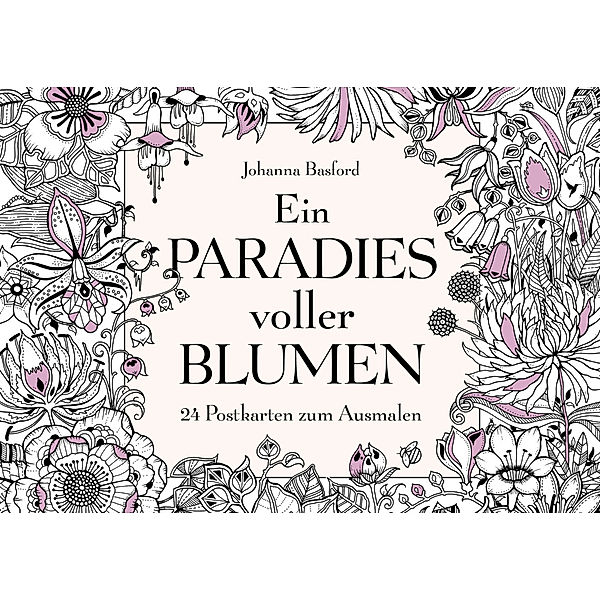 Ein Paradies voller Blumen, Johanna Basford